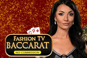 Fashion TV Baccarat NC - MOTO128